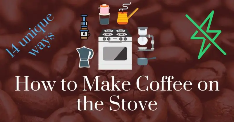 How to make coffee on the stove in 14 unique ways