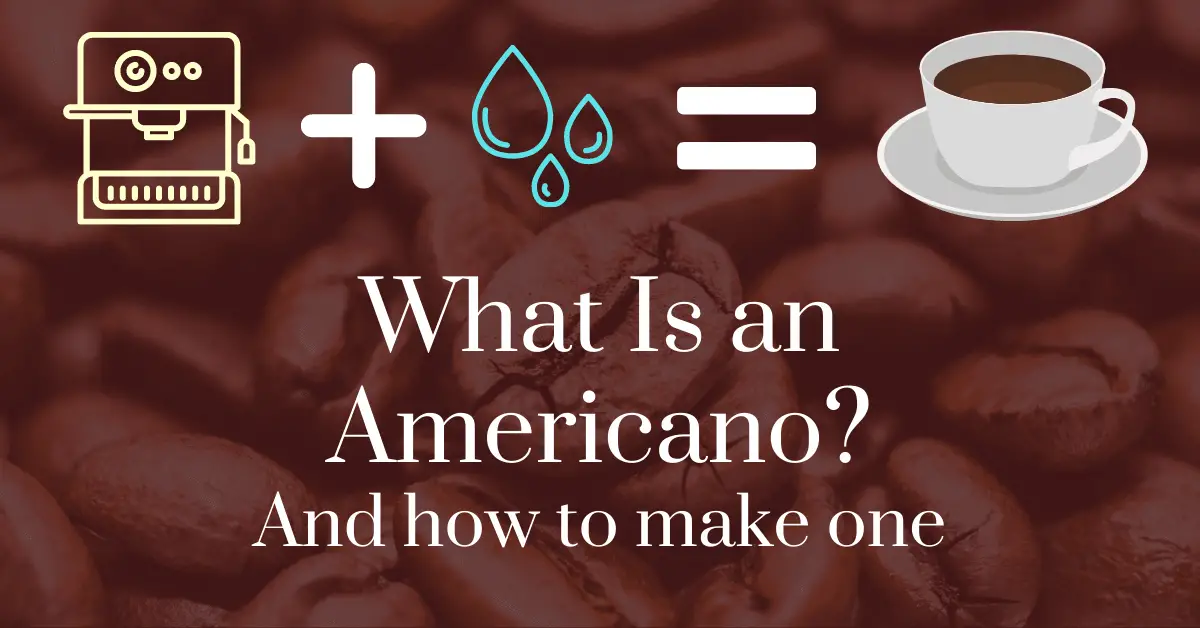 What is an Americano? and how to make one
